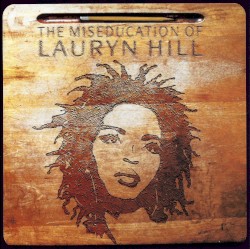 The Miseducation of Lauryn Hill