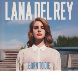Born to Die